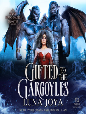 cover image of Gifted to the Gargoyles